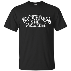 LGBT - Nevertheless She Persisted Women Resist Trump Nasty nevertheless T Shirt & Hoodie