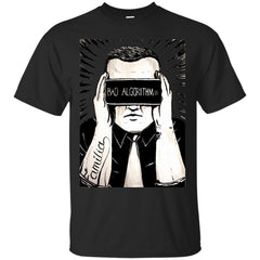 ALGORITHM - Bad Algorithm T Shirt & Hoodie