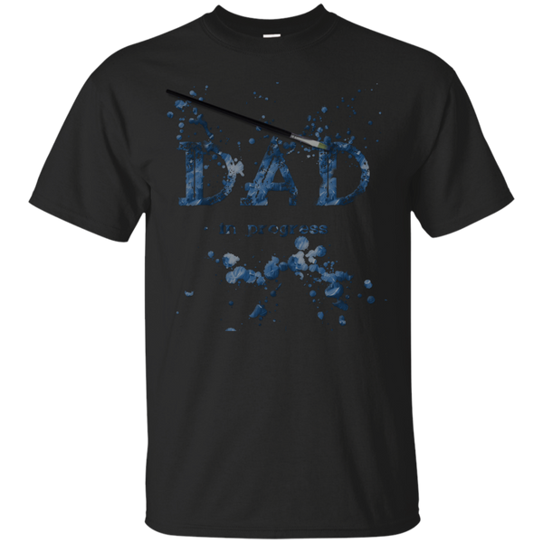 Father - Dad in Progress Blue dad T Shirt & Hoodie