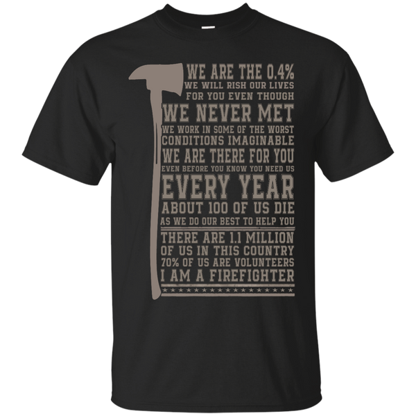 Firefighter - I Am A Firefighter T Shirt & Hoodie