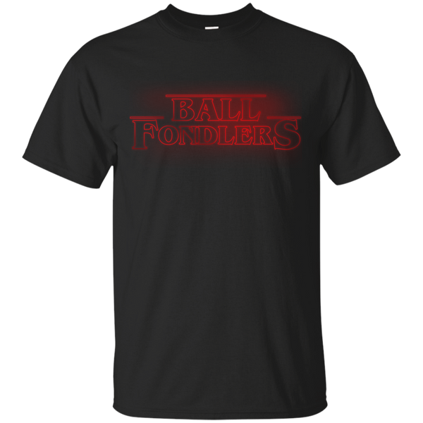 Stranger Things - Ball Fondlers rick and morty T Shirt & Hoodie