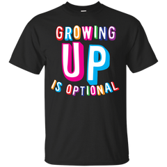 Mom - Growing up is optional funny T Shirt & Hoodie