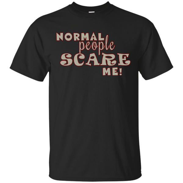 Mother - Normal people scare me scarey T Shirt & Hoodie