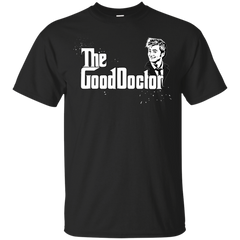 FATHERDAY - The Good Doctor T Shirt & Hoodie