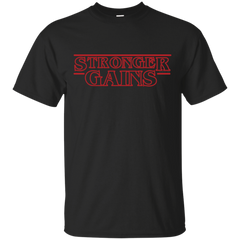 Stranger Things - Stronger Gains fitness T Shirt & Hoodie