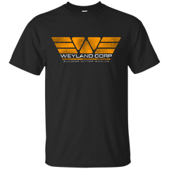 ALIEN - WEYLAND CORP  Building Better Worlds T Shirt & Hoodie