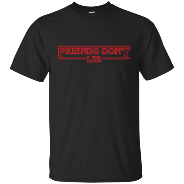 Stranger Things - FRIENDS DONT LIE tv shows T Shirt & Hoodie