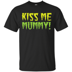 Mother - KISS ME MUMMY monster T Shirt & Hoodie