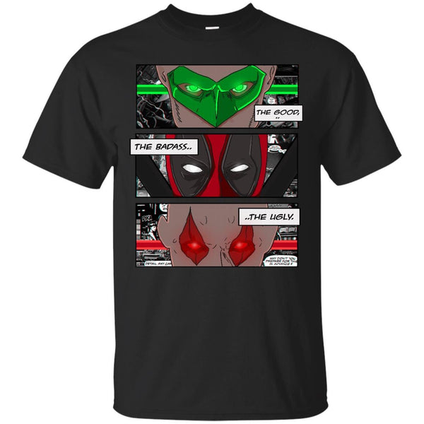 DEADPOOL - The Good The Badass The Ugly T Shirt & Hoodie