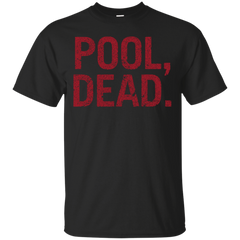 Marvel - Pool Dead superheroes T Shirt & Hoodie