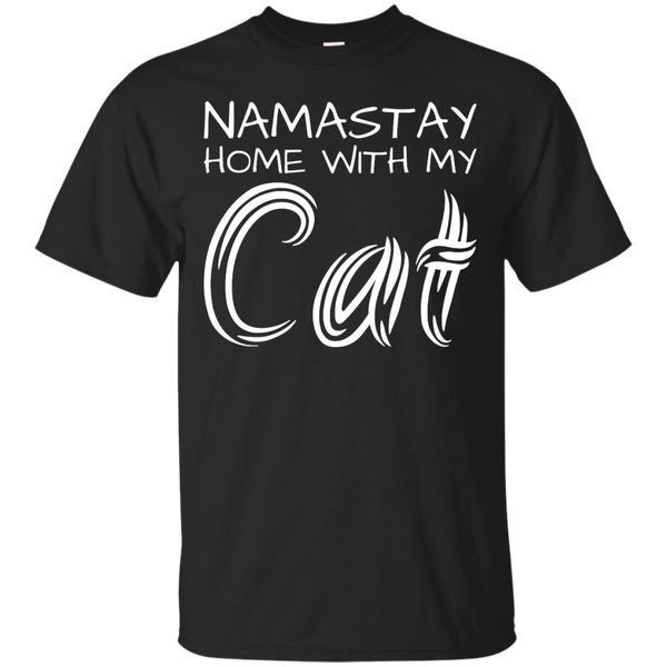 Yoga - NAMASTAY HOME WITH MY CAT - WHITE TEXT T shirt & Hoodie