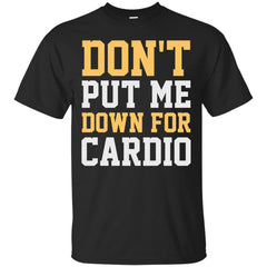 DONT PUT ME DOWN - Dont Put Me Down T Shirt & Hoodie