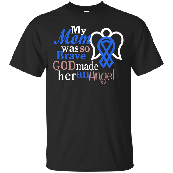 Mom - My Mom Was Brave God Made Her An Angel my mom was brave god made her an angel T Shirt & Hoodie