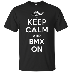 Biker - KEEP CALM AND BMX ON T Shirt & Hoodie