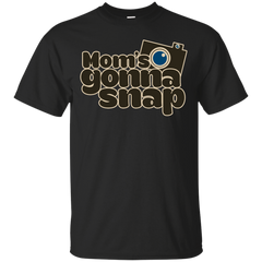 Photographer - MOMS GONNA SNAP T Shirt & Hoodie