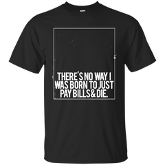 ANARCHIST - Pay Bills T Shirt & Hoodie