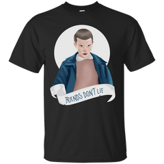 Stranger Things - friends dont lie best friends T Shirt & Hoodie