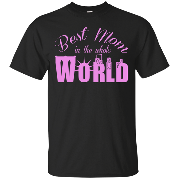 Mother - Best mom in the whole world how i met your mother T Shirt & Hoodie
