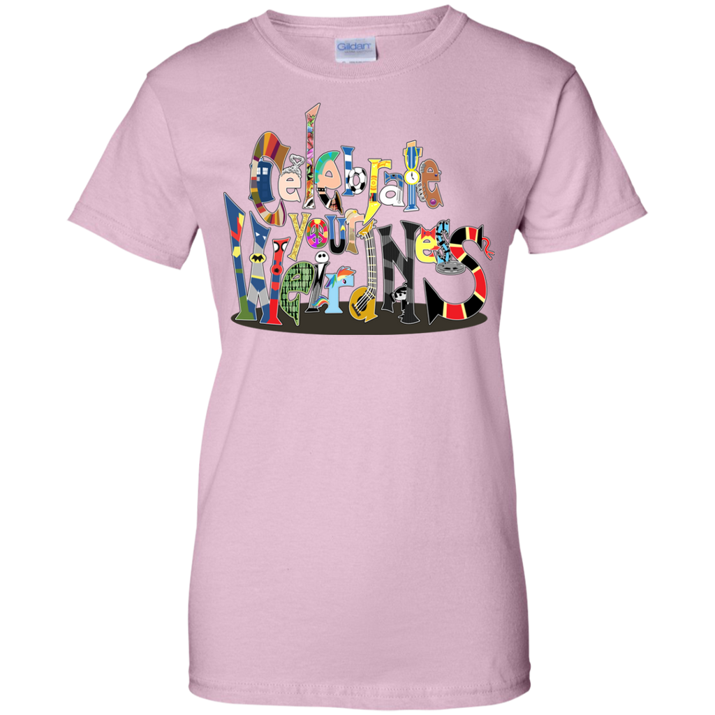 LGBT - Celebrate Your Weirdness equal T Shirt & Hoodie