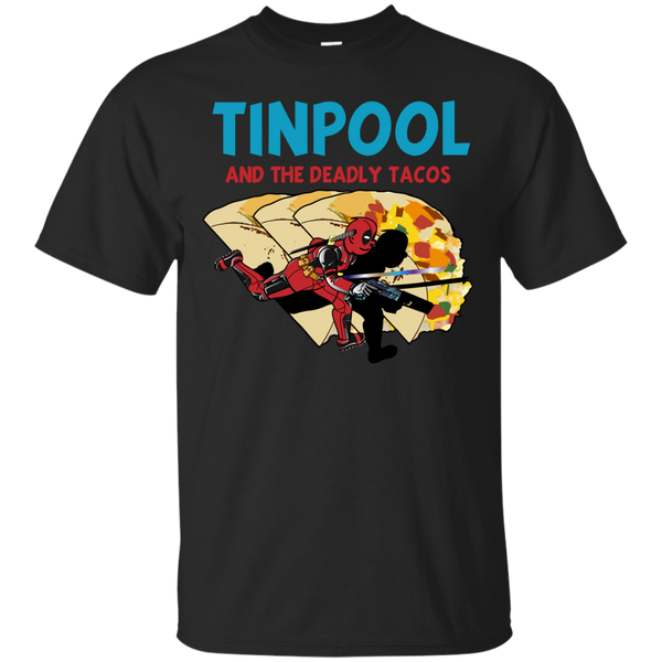 Deadpool - TINPOOL AND THE DEADLY TACOS 2 the merc with a mouth T Shirt & Hoodie