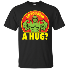 Marvel - Do You Need a Hug Guardians of the Galaxy vol 2 guardians of the galaxy T Shirt & Hoodie