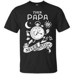 Mechanic - THIS PAPA NEVER STOPS T Shirt & Hoodie