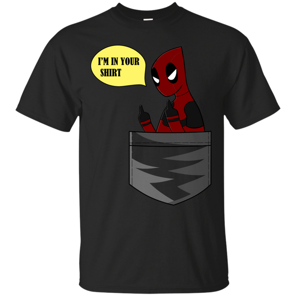 Marvel - Im In Your Shirt deadpool T Shirt & Hoodie