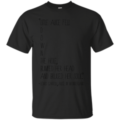 ALICE IN WONDERLAND MUG - Alice Fell Quote from Alice in Wonderland T Shirt & Hoodie