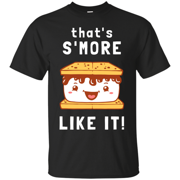 Camping - Thats Smore Like It smores T Shirt & Hoodie