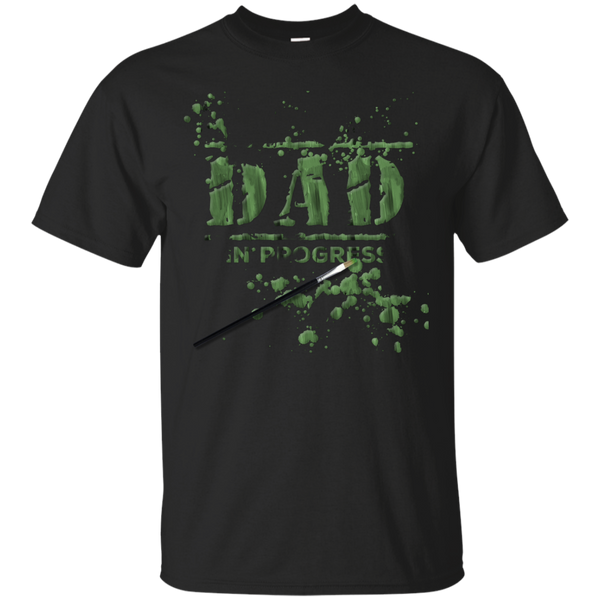 Father - Dad in Progress Green dad T Shirt & Hoodie