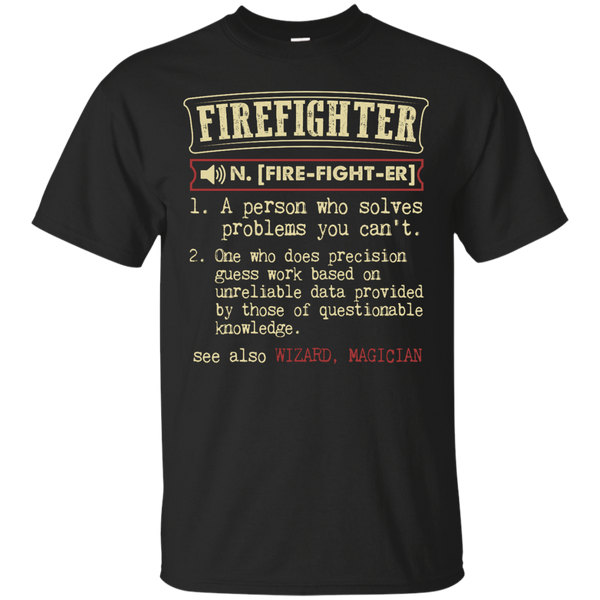 Firefighter - Firefighter Funny Dictionary Term T Shirt & Hoodie