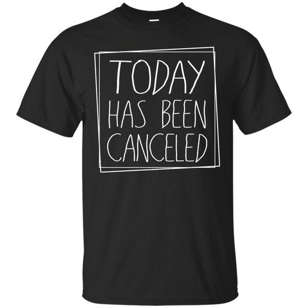 ADULTING - Today Has Been Cancelled I Cant Adult Today T Shirt & Hoodie