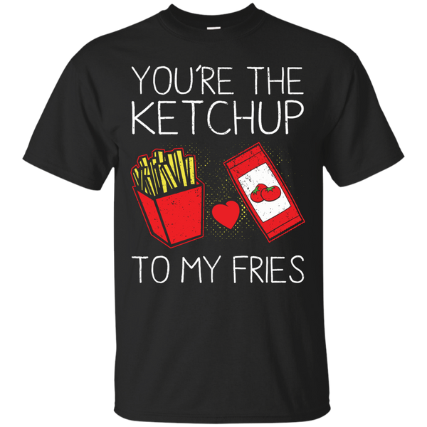 Mom - Youre The Ketchup To My Fries Funny Food food T Shirt & Hoodie