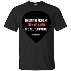 MUSIC - Live in the Moment T Shirt & Hoodie