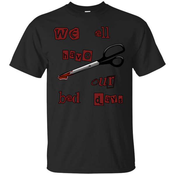 Mom - Serial Mom We All Have Our Bad Days serial mom T Shirt & Hoodie