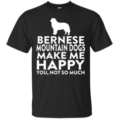 BERNESE MOUNTAIN DOGS - Bernese Mountain Dogs Make Me Happy T Shirt & Hoodie