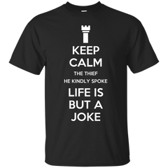 ALL ALONG THE WATCHTOWER - Keep Calm The Thief He Kindly Spoke Life Is But a Joke Bob Dylan  Jimi Hendrix All Along the Watchtower T Shirt & Hoodie