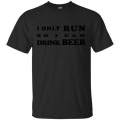 BEER - Run to Drink Beer T Shirt & Hoodie