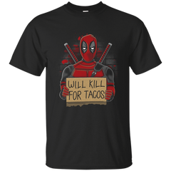 Deadpool - Will Kill for Tacos deadpool T Shirt & Hoodie