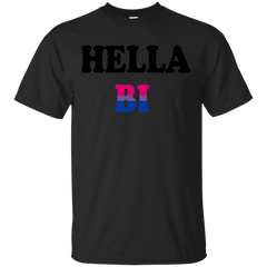 LGBT - Hella Bi bisexual T Shirt & Hoodie
