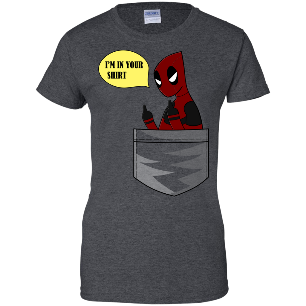 Marvel - Im In Your Shirt deadpool T Shirt & Hoodie