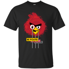 ANGRY BIRDS - BE POLITE T Shirt & Hoodie