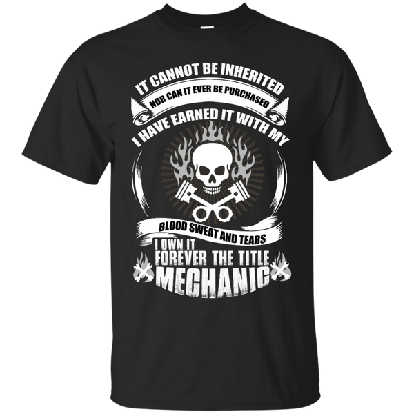 Mechanic - I OWN IT 4EVER THE TITLE MECHANIC T Shirt & Hoodie