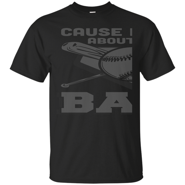 BASEBALL - Cause Its All About That Base Funny Baseball T Shirt & Hoodie