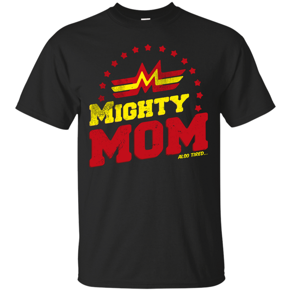 Mom - Mighty Mom Mothers Day mothers day T Shirt & Hoodie