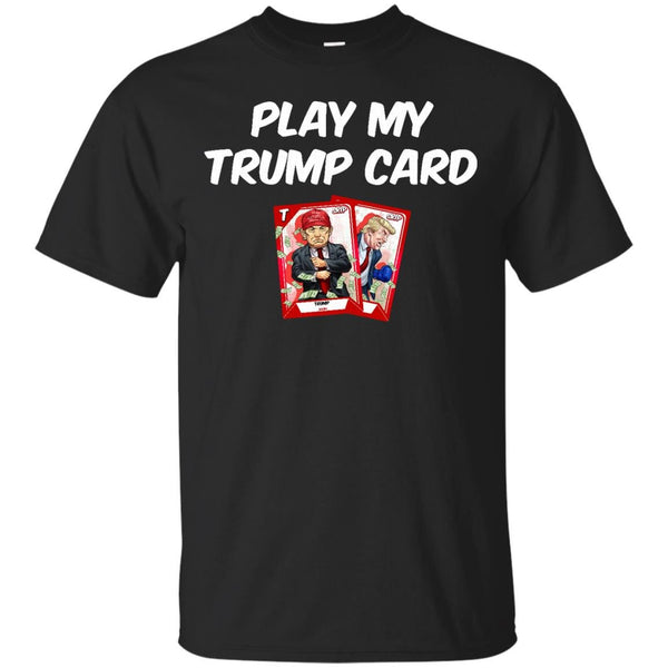 DONALD TRUMP - trump card T Shirt & Hoodie
