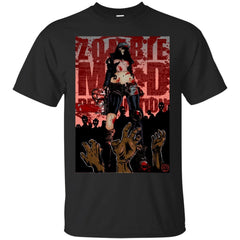ZOMBIES - zombies mad destruction T Shirt & Hoodie