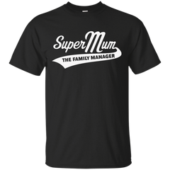Mother - Super Mum  The Family Manager White family T Shirt & Hoodie