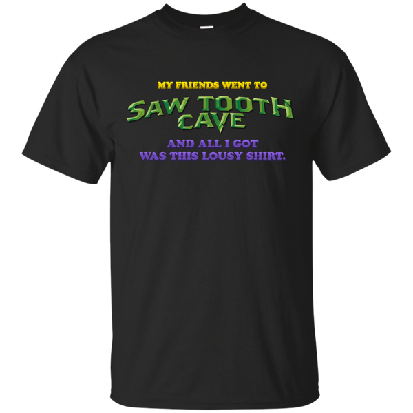 ALPHAANDOMEGA - My Friends Went To Saw Tooth Cave T Shirt & Hoodie