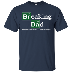 BREAKING BAD GUS - Breaking Dad Probably the Best Cook in the World T Shirt & Hoodie